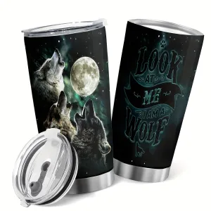 20Oz 'Look At Me I Am A Wolf' & Three Wolf & The Moon Stainless Steel Travel Tumbler, With Lid Vacuum Insulated Coffee Cup For Cold & Hot Drinks