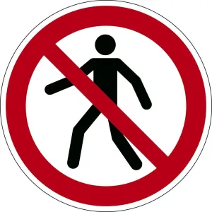 Durable Safety Marking 'Pedestrians Prohibited'
