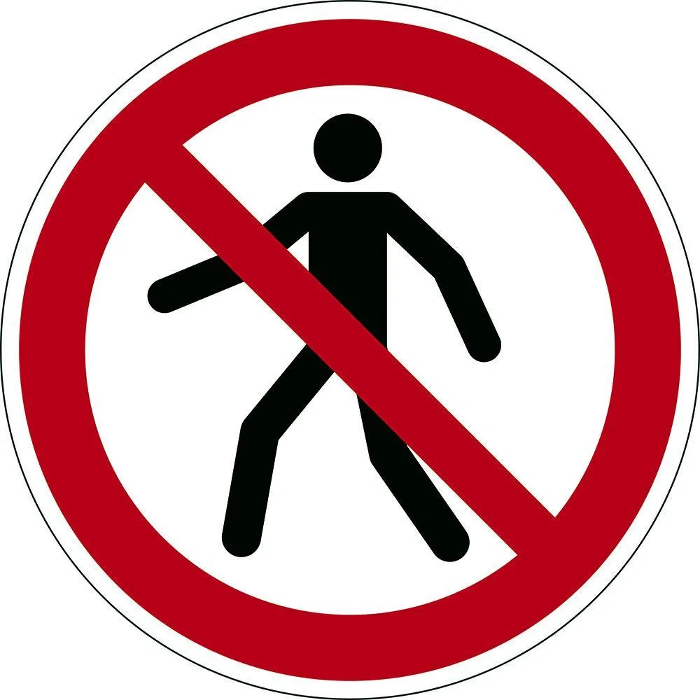 Durable Safety Marking 'Pedestrians Prohibited'