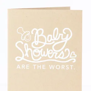 snarky baby shower card, funny baby shower card for friend, baby showers are the worst